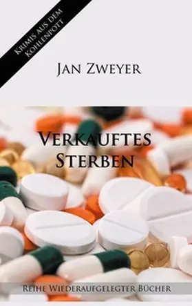 Zweyer | Verkauftes Sterben | Buch | 978-3-7526-7336-4 | www.sack.de