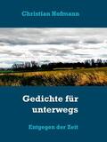 Hofmann |  Gedichte für unterwegs | eBook | Sack Fachmedien