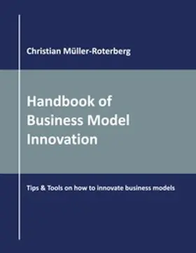 Müller-Roterberg |  Handbook of Business Model Innovation | Buch |  Sack Fachmedien