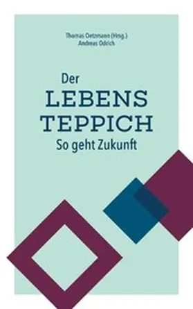 Odrich / Oetzmann |  Der Lebensteppich | eBook | Sack Fachmedien
