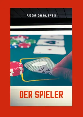 Dostojewski |  Der Spieler | eBook | Sack Fachmedien