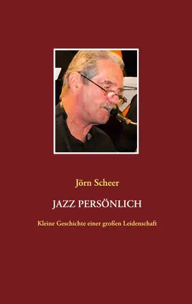Scheer |  Jazz persönlich | eBook | Sack Fachmedien