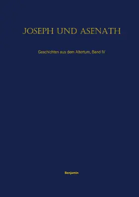 Benjamin |  Joseph und Asenath | eBook | Sack Fachmedien