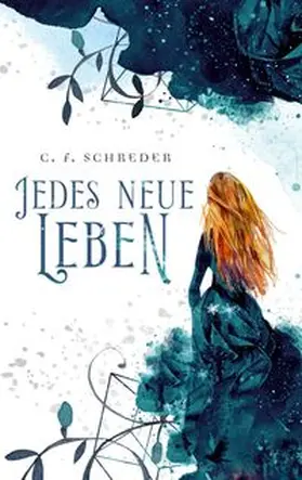 Schreder |  Jedes Neue Leben | Buch |  Sack Fachmedien