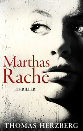 Herzberg |  Marthas Rache | Buch |  Sack Fachmedien