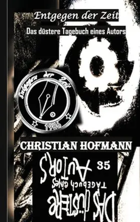 Hofmann |  Das düstere Tagebuch eines Autors | Buch |  Sack Fachmedien