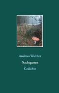 Walther |  Nachtgarten | eBook | Sack Fachmedien