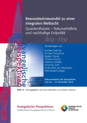 Colsman / Lohmann |  Bewusstseinswandel zu einer integralen Weltsicht | eBook | Sack Fachmedien