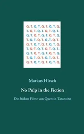 Hirsch |  No Pulp in the Fiction | eBook | Sack Fachmedien