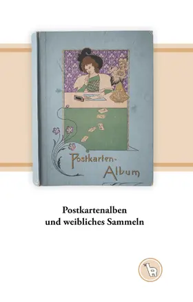 Dröge | Postkartenalben und weibliches Sammeln | E-Book | www.sack.de