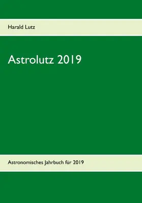 Lutz |  Astrolutz 2019 | eBook | Sack Fachmedien