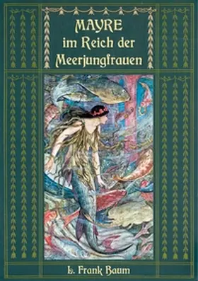 Baum / Weber |  Mayre im Reich der Meerjungfrauen | Buch |  Sack Fachmedien