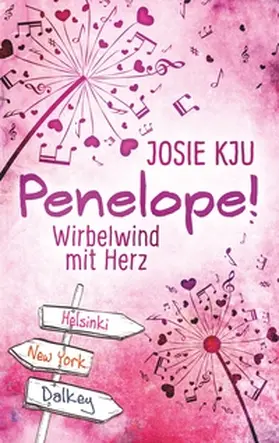 Kju |  Penelope! - Wirbelwind mit Herz | Buch |  Sack Fachmedien