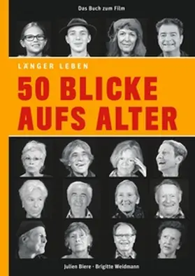 Biere / Weidmann |  50 Blicke aufs Alter | Buch |  Sack Fachmedien