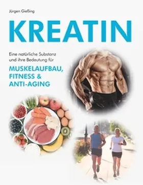 Gießing |  Kreatin | Buch |  Sack Fachmedien