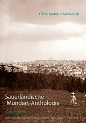 Cramer-Crummenerl / Bürger |  Sauerländische Mundart-Anthologie VII | Buch |  Sack Fachmedien