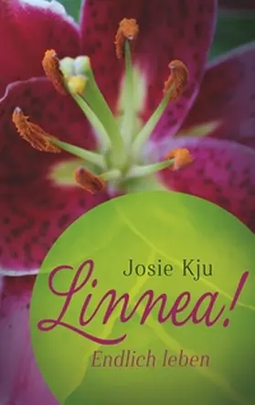 Kju |  Linnea! Endlich leben | Buch |  Sack Fachmedien