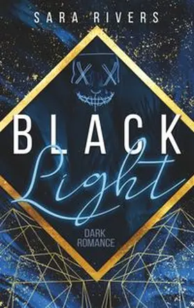 Rivers |  BLACKLIGHT | Buch |  Sack Fachmedien