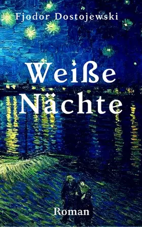 Dostojewski |  Weiße Nächte | eBook | Sack Fachmedien