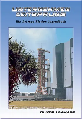 Lehmann |  Unternehmen Zeitsprung | eBook | Sack Fachmedien