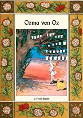 Baum |  Ozma von Oz - Die Oz-Bücher Band 3 | Buch |  Sack Fachmedien