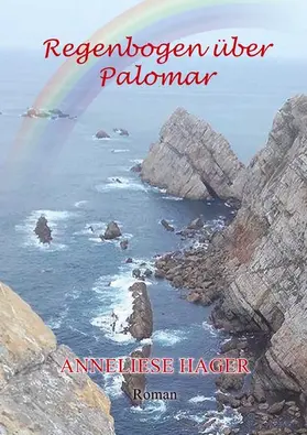 Hager |  Regenbogen über Palomar | eBook | Sack Fachmedien