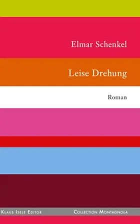 Schenkel |  Leise Drehung | Buch |  Sack Fachmedien