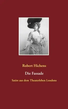 Hichens |  Die Fassade | Buch |  Sack Fachmedien