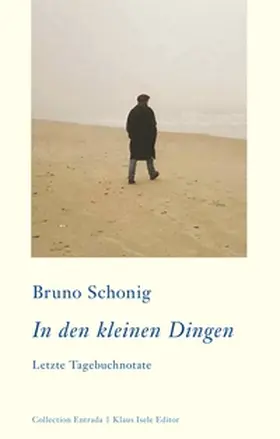 Schonig |  In den kleinen Dingen | Buch |  Sack Fachmedien