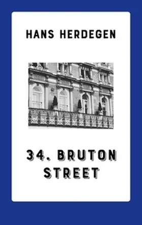 Herdegen | 34. Bruton Street | Buch | 978-3-7528-1343-2 | www.sack.de