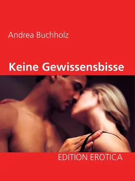 Buchholz |  Keine Gewissensbisse | eBook | Sack Fachmedien