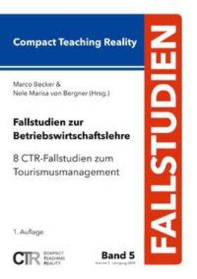 Becker / Bergner | Fallstudien zur Betriebswirtschaftslehre - Band 5: | Buch | 978-3-7528-1431-6 | sack.de