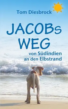 Diesbrock |  Jacobs Weg | Buch |  Sack Fachmedien