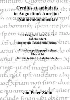 Zahn |  Creditis et ambulatis in Augustinus Aurelius' Psalmenkommentar | Buch |  Sack Fachmedien