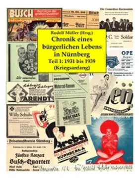 Müller |  Chronik eines bürgerlichen Lebens in Nürnberg | Buch |  Sack Fachmedien
