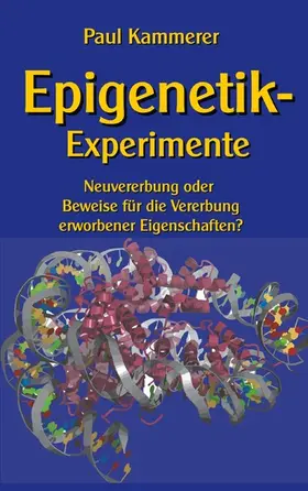 Kammerer / Sedlacek |  Epigenetik-Experimente | eBook | Sack Fachmedien