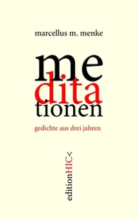 Menke |  die meditationen | Buch |  Sack Fachmedien