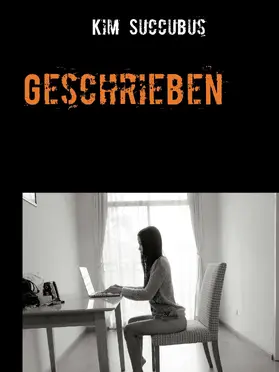 Succubus |  Geschrieben | eBook | Sack Fachmedien