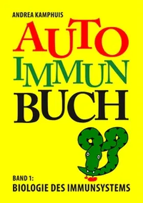 Kamphuis |  Das Autoimmunbuch, Band 1 | Buch |  Sack Fachmedien