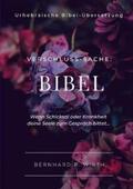 Wirth |  Verschluss-Sache: Bibel | Buch |  Sack Fachmedien