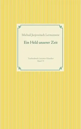 Lermontow | Ein Held unserer Zeit | Buch | 978-3-7528-3171-9 | www.sack.de