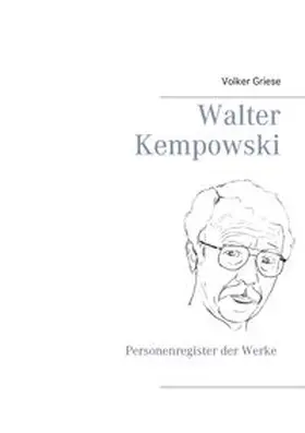 Griese |  Walter Kempowski | Buch |  Sack Fachmedien