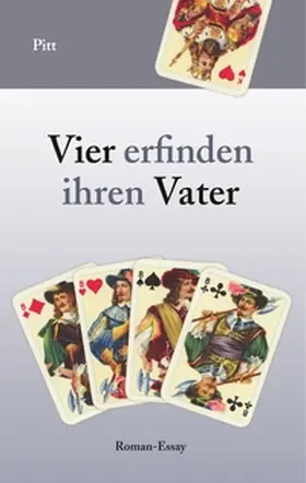 Pitt |  Vier erfinden ihren Vater | Buch |  Sack Fachmedien
