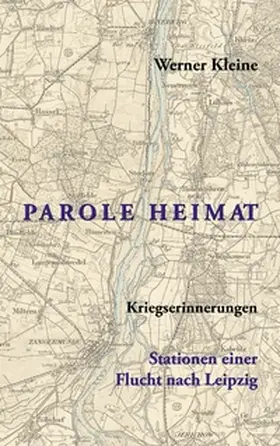 Kleine |  Parole Heimat | Buch |  Sack Fachmedien