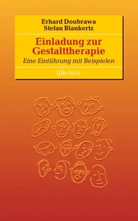 Doubrawa / Blankertz |  Einladung zur  Gestalttherapie | Buch |  Sack Fachmedien