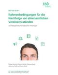 Herbrich / Melzig / Opielka |  Rahmenbedingungen für die Nachfolge von ehrenamtlichen Vereinsvorständen | Buch |  Sack Fachmedien