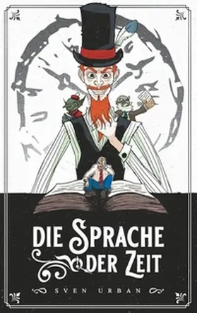 Urban |  Die Sprache der Zeit | Buch |  Sack Fachmedien