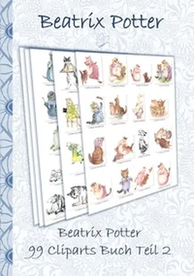 Potter |  Beatrix Potter 99 Cliparts Buch Teil 2 ( Peter Hase ) | Buch |  Sack Fachmedien