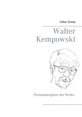 Griese |  Walter Kempowski | eBook | Sack Fachmedien