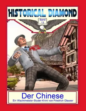 Glauser / Sedlacek |  Der Chinese | eBook | Sack Fachmedien